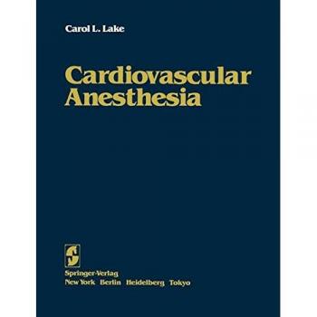 Cardiovascular Anesthesia