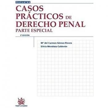 Casos Prácticos de Derecho Penal Parte Especial 3ª Edición 2015
