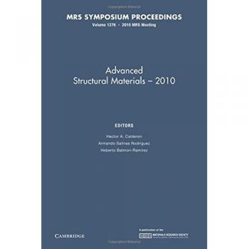 Materiales Estructurales Avanzados - 2010: Volumen 1276 (Actas de MRS)