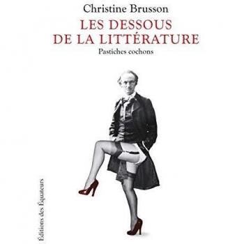 Les dessous de la littérature: Pastiches cochons
