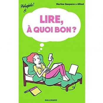Lire, à quoi bon ?