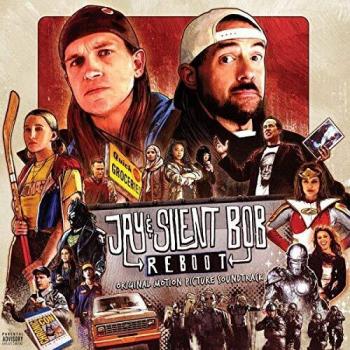 Jay & silent bob reboot - original motion picture soundtrack