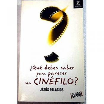 ¿Qué Debes Saber de Cine?