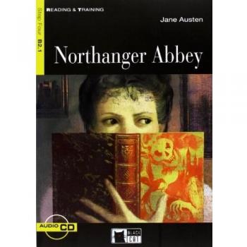 NORTHANGER ABBEY +CD STEP FOUR B2.1: Northanger Abbey + audio CD
