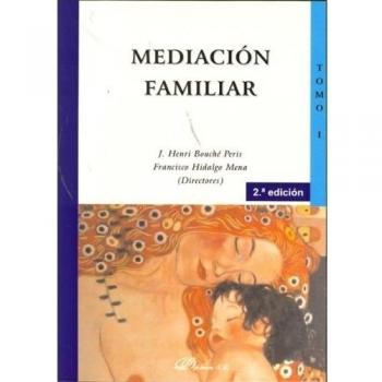 Mediación familiar. Tomo I: 1