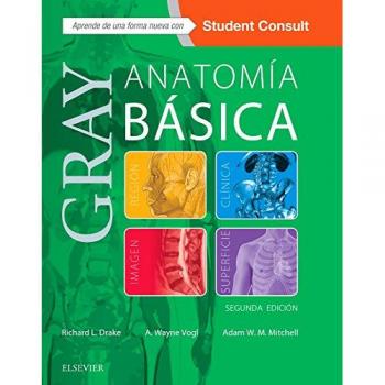 Gray. Anatomía básica - 2ª edición