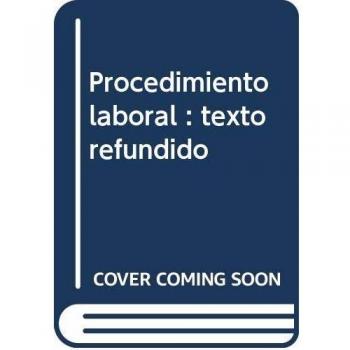 (11ª ed.) procedimiento laboral (Serie Menor 2009 Bib. Leg.)