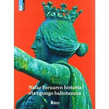 Nafar foruaren historia eta egungo baliotasuna: 2