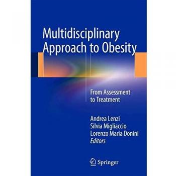 Multidisciplinary Approach to Obesity: From Assessment to Treatment