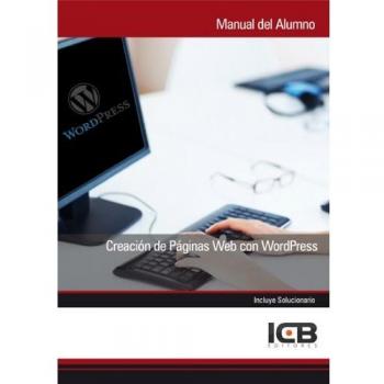 Creación de Páginas Web con Wordpress - Incluye Contenido Multimedia - Celaya Luna, Ainoa
