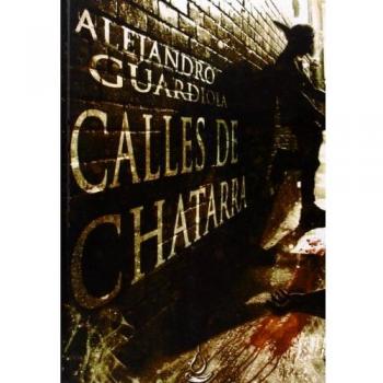 calles de chatarra