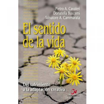Sentido De La Vida. del sufrimiento A La