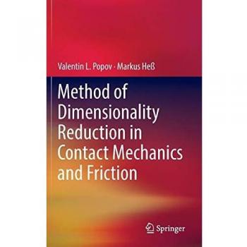 Method of Dimensionality Reduction in Contact Mechanics and Friction