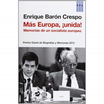 MAS EUROPA ¡UNIDA!: Premio Gaziel de Biografías y Memorias 2012