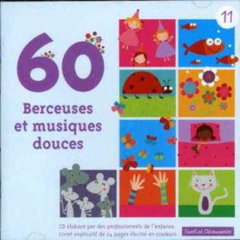 60 Berceuses et Musiques Douce