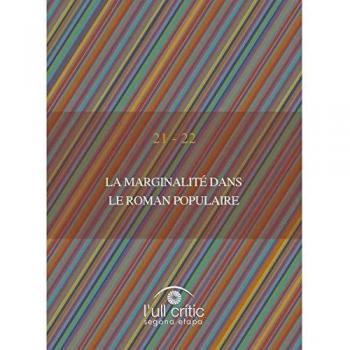 LA MARGINALITÉ DANS LE ROMAN POPULAIRE