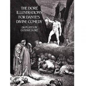 The Doré Illustrations for Dante's Divine Comedy