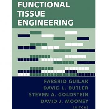 Functional Tissue Engineering: Advanced Biomaterials and Regenerative Medicine Solutions