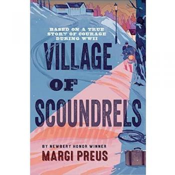 Village of Scoundrels: A Historical Fiction Novel for Young Readers