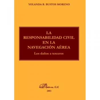 La Responsabilidad Civil En La Navegación Aérea