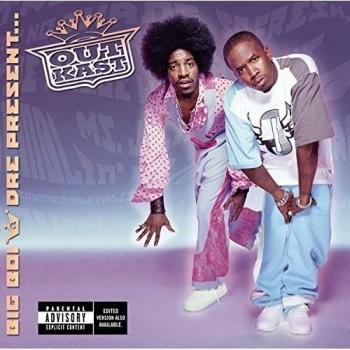 Big Boi & Dre Present.. Outkast