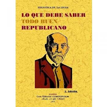 Lo que debe saber todo buen republicano