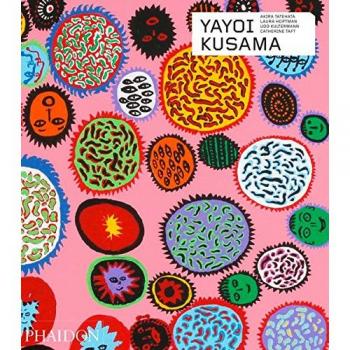 Yayoi Kusama: Revised and Expanded Hardcover Edition