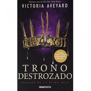 Trono destrozado: La reina Roja - Victoria Aveya