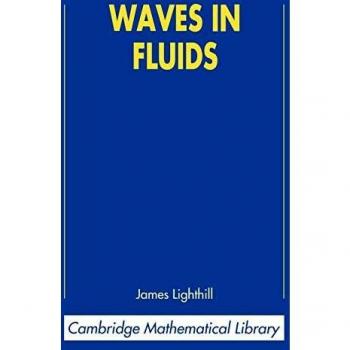 Olas en Fluidos - Edición de Bolsillo de James Lighthill (Biblioteca Matemática de Cambridge)
