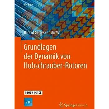 Grundlagen der Dynamik von Hubschrauber-Rotoren