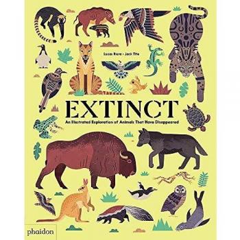 Extinct, an illustrated exploration of animals that have disappeared