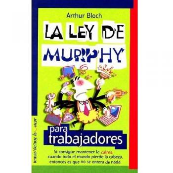 La ley de Murphy para trabajadores