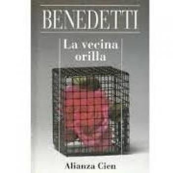 La vecina orilla: The Neighboring Shore