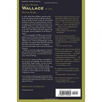 Alfred Russel Wallace: A Life - Biography and Historical Analysis