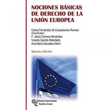 NOCIONES BÃSICAS DE DERECHO DE LA UNIÃN EUROPEA