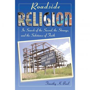 Religión en la Carretera: En Busca de lo Sagrado, lo Extraño y la Esencia de la Fe (Tapa Blanda)