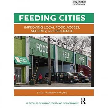 Feeding Cities: Improving local food access, security, and resilience