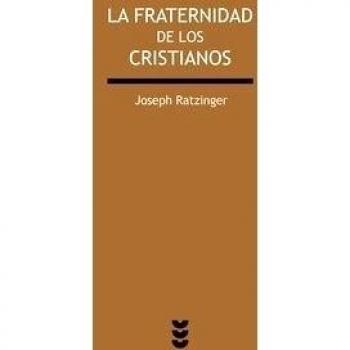 FRATERNIDAD DE LOS CRISTIANOS, LA