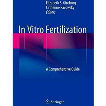 Comprehensive Guide to In Vitro Fertilization: Springer Edition