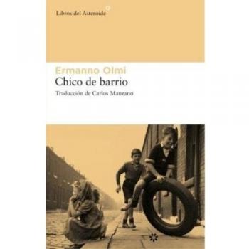 Chico De Barrio: 43 - Ermanno Olmi