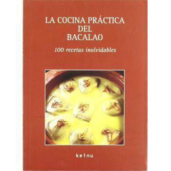 Cocina practica del bacalao, la