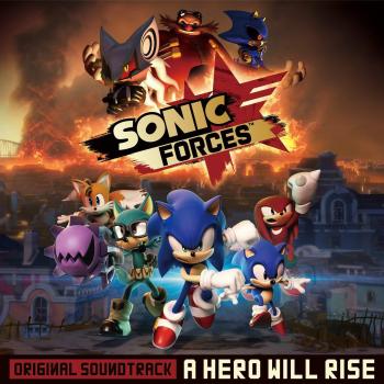 Sonic Forces: A Hero Will Rise OST