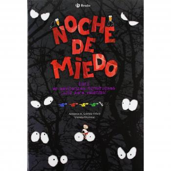 Noche de miedo - Antonio A. Gomez Yebra