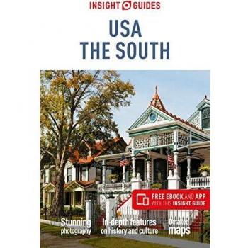 Guía de Viaje Insight: EE. UU. - El Sur (Incluye Ebook Gratis)