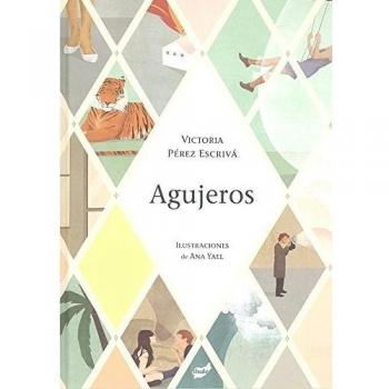 Agujeros - Victoria Pérez Escrivá