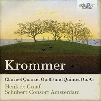KROMMER: Clarinet Quintets and Quartets
