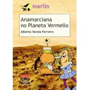 Anamarciana no Planeta Vermello