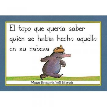 El topo que quería saber quién se había hecho aquello en su cabeza