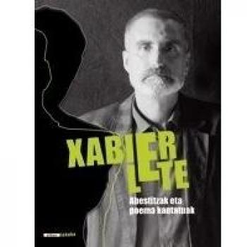 Xabier Lete. Abestitzak eta poema kantatuak: Abestitzak eta poema kantatuak: 1