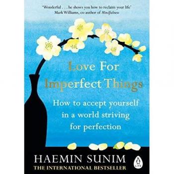 Amor por las Cosas Imperfectas: Cómo Aceptarte en un Mundo que Busca la Perfección - Libro de Bolsillo
